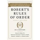 Robert's Rules of Order Newly Revised, 12th edition av Henry Robert III Robert, Daniel Seabold, Honema
