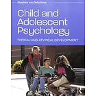 Child and Adolescent Psychology av Stephen (University of Oslo Norway von Tetzchner