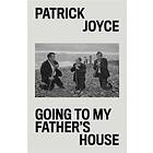 Going to My Father's House av Patrick Joyce