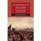 A Concise History of Poland av Jerzy (University of Birmingham) Lukowski, Zawadz