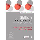 Skills in Existential Counselling & Psychotherapy av Emmy van Deurzen, Martin Ad