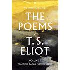 The Poems of T. S. Eliot Volume II av T. S. Eliot