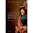 The Oxford History of the French Revolution av William (Emeritus Professor of History and Doyle