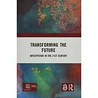 Transforming the Future