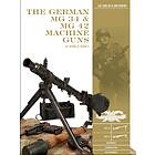 German MG 34 and MG 42 Machine Guns: In World War II av Luc Guillou, Erik DuPont