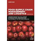Food Supply Chain Management and Logistics av Samir Dani