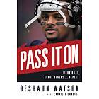 Pass It On av Deshaun Watson