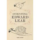 Inventing Edward Lear av Sara Lodge