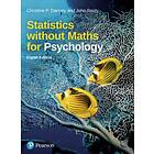 Statistics without Maths for Psychology av Christine Dancey, John Reidy