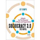 Sociocracy 3.0 The Novel av Jef Cumps