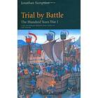 Hundred Years War Vol 1 av Jonathan Sumption