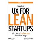 UX for Lean Startups av Laura Klein