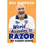 The World According to Razor av Neil 'Razor' Ruddock