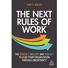 The Next Rules of Work av Gary A. Bolles