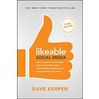 Likeable Social Media, Third Edition: How To Delight Your Customers, Create an Irresistible Brand, & av Dave Kerpen, Michelle Greenbaum, Rob