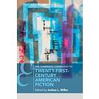 The Cambridge Companion to Twenty-First Century American Fiction