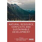 Natural Resource Conflicts and Sustainable Development