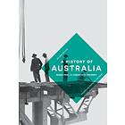 A History of Australia av Mark Peel, Christina Twomey