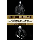 The Hour of Fate av Susan Berfield