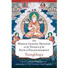The Middle-Length Treatise on the Stages of the Path to Enlightenment av Tsongkhapa Losang Drakpa, Philip Quarcoo