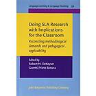 Doing SLA Research with Implications for the Classroom