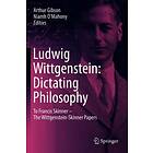 Ludwig Wittgenstein: Dictating Philosophy