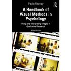 A Handbook of Visual Methods in Psychology