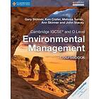 Cambridge IGCSE (R) and O Level Environmental Management Coursebook av Gary Skinner, Ken Crafer, Melissa Turner, Skinn