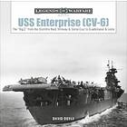 USS Enterprise (CV-6): The "Big E" from the Doolittle Raid, Midway and Santa Cruz to Guadalcanal and av David Doyle