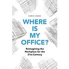 Where is My Office? av Chris Kane