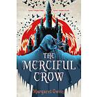 Margaret Owen The Merciful Crow av