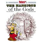 Asterix: The Mansions of The Gods av Rene Goscinny