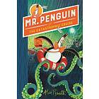 Alex T. Smith Mr Penguin and the Catastrophic Cruise av