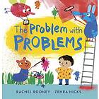 Rachel Rooney The Problem with Problems av