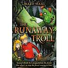Matt Haig The Runaway Troll av