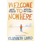 Elizabeth Laird Welcome to Nowhere av