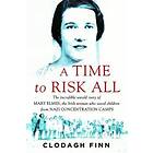 Clodagh Finn A Time to Risk All av