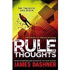 James Dashner Mortality Doctrine: The Rule Of Thoughts av