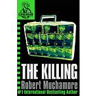 Robert Muchamore CHERUB: The Killing av