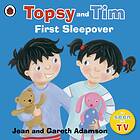 Jean Adamson Topsy and Tim: First Sleepover av