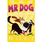 Steve Cole, Ben Fogle Mr Dog and the Kitten Catastrophe av