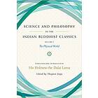 His Holiness the Dalai Lama, Thupten Jinpa Science and Philosophy in Indian Buddhist Classics av