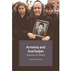 Laurence Broers Armenia and Azerbaijan av