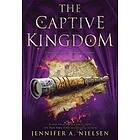 Jennifer A. Nielsen The Captive Kingdom (The Ascendance Series, Book 4) av