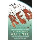 Catherynne M. Valente The Past Is Red av