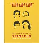 Orange Hippo! Yada Yada: The Little Guide to Seinfeld av