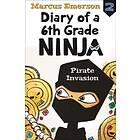 Marcus Emerson Pirate Invasion: Diary of a 6th Grade Ninja Book 2 av