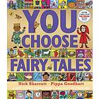 Pippa Goodhart You Choose Fairy Tales av