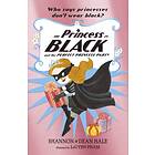 Shannon Hale, Dean Hale The Princess in Black and the Perfect Party av