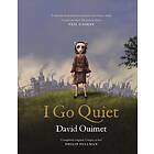 David Ouimet I Go Quiet av